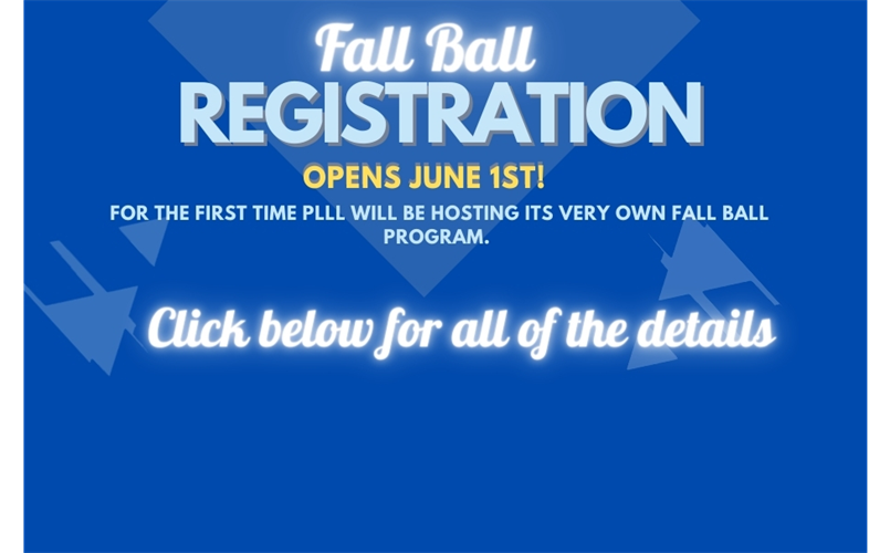 NEW Fall Ball Program for PLLL